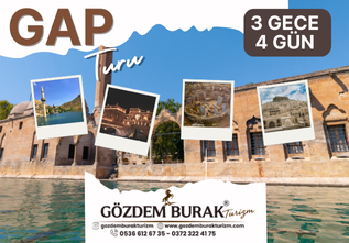 GAP Turu (3 Gece Otel Konaklamalı)