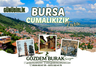 BURSA CUMALIKIZIK TURU