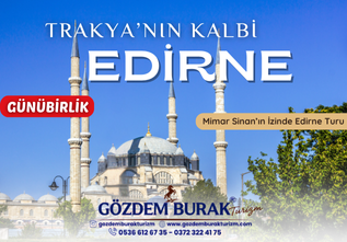 EDİRNE TURU