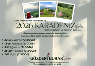 KARADENİZ TUR TARİHLERİ