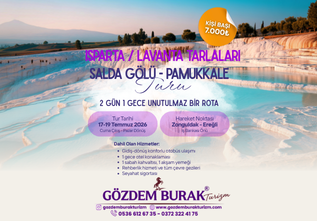 ISPARTA-LAVANTA-SALDA GÖLÜ-PAMUKKALE (1 GECE OTEL KONAKLAMALI 2 GÜN)